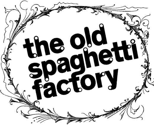 Spaghetti Factory